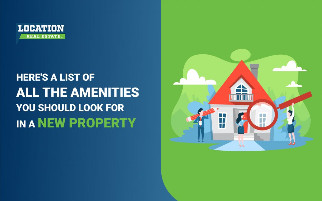 Here's A List Of All The Amenities You Should Look For In A New House