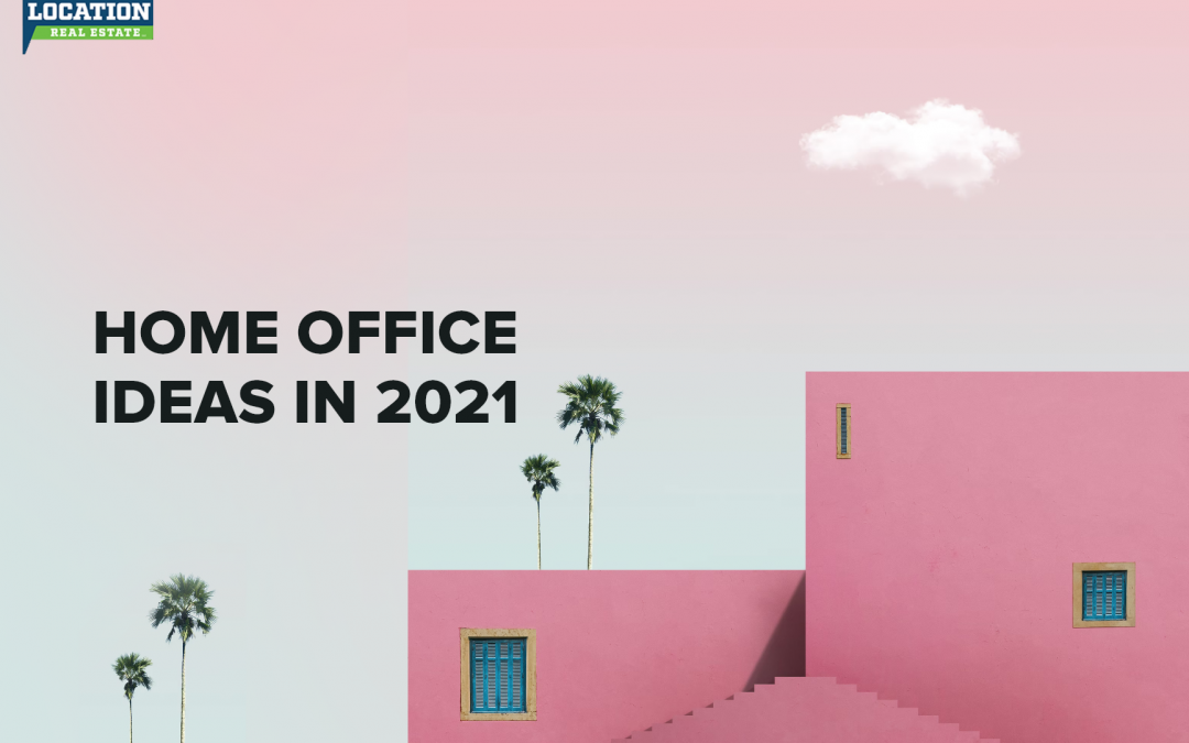 Home Office Ideas in 2021